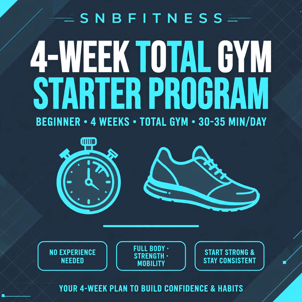 SNBFitness 4-Week Total Gym Starter Program