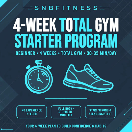 SNBFitness 4-Week Total Gym Starter Program